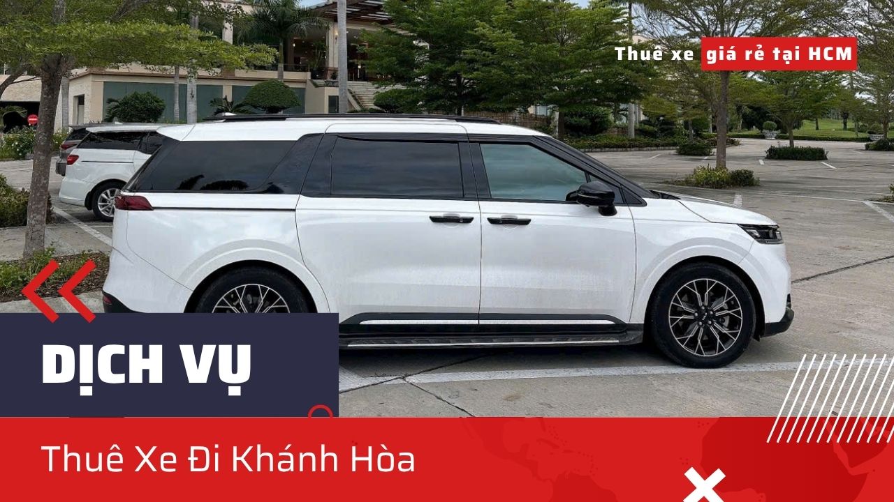 Xe 7 chỗ Sedona/Limousine đời mới, đón khách tại resort Nha Trang, thể hiện dịch vụ Thuê Xe Đi Khánh Hòa tiện nghi, phục vụ du lịch nghỉ dưỡng.