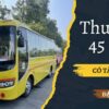 Xe khách Thuê xe 45 chỗ có tài xế đời mới Universe Thaco Tracomeco, ngoại thất sang trọng phục vụ du lịch đoàn.